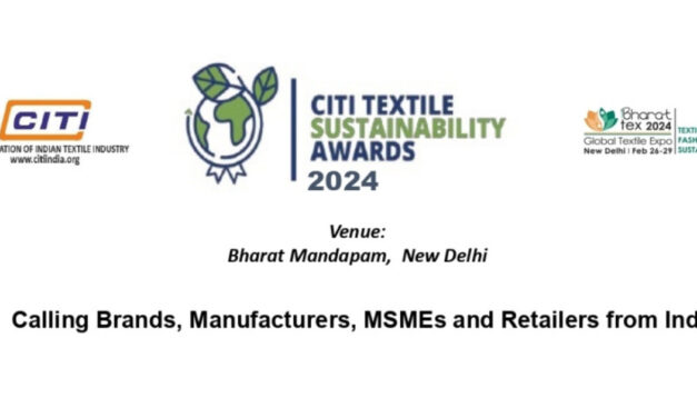 “CITI unveils Textile Sustainable Awards 2024: Recognizing excellence in sustainable practices across the Indian textile industry”