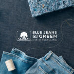 Celebrate 151 years of Blue Jeans with Cotton Incorporated’s Recycling Program