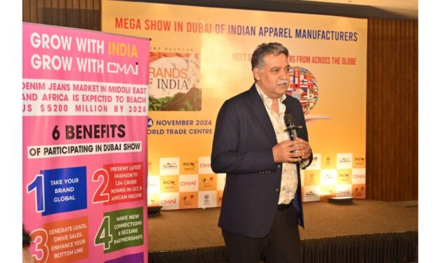 Second edition of CMAI’S Brands of India in Dubai to raise market sentiments for Indian apparel manufacturers