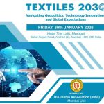 The Textile Association (India), Mumbai unit to host international conference – TEXTILES 2030