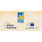 EIB Global and BRAC Bank unlock €60 million to accelerate Bangladesh’s green transition