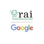 RAI and Google collaborate to accelerate digitisation among India’s small and medium retailers