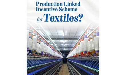 Textile PLI scheme likely to be extended by four years with easier norms